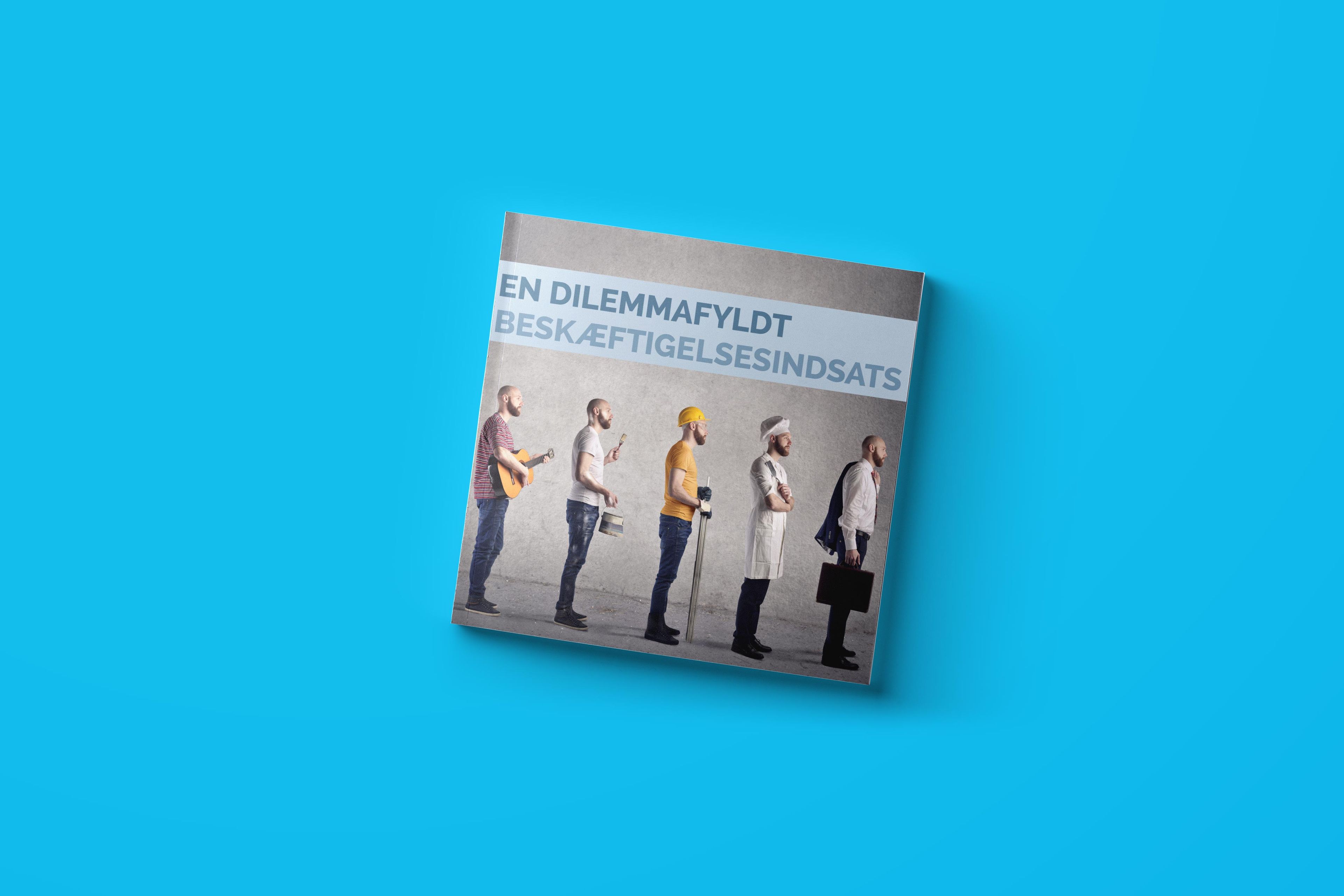 En dilemmafyldt beskæftigelsesindsats